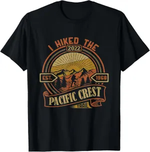 2022 I Hiked The Pacific Crest Trail Hiking Souvenir T-Shirt