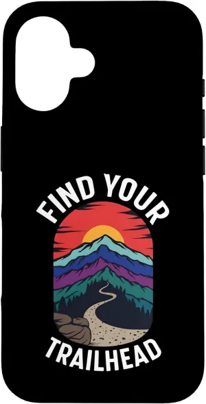 Find Your Trailhead Hiking Mountain Outdoors Design Case for iPhone 16
