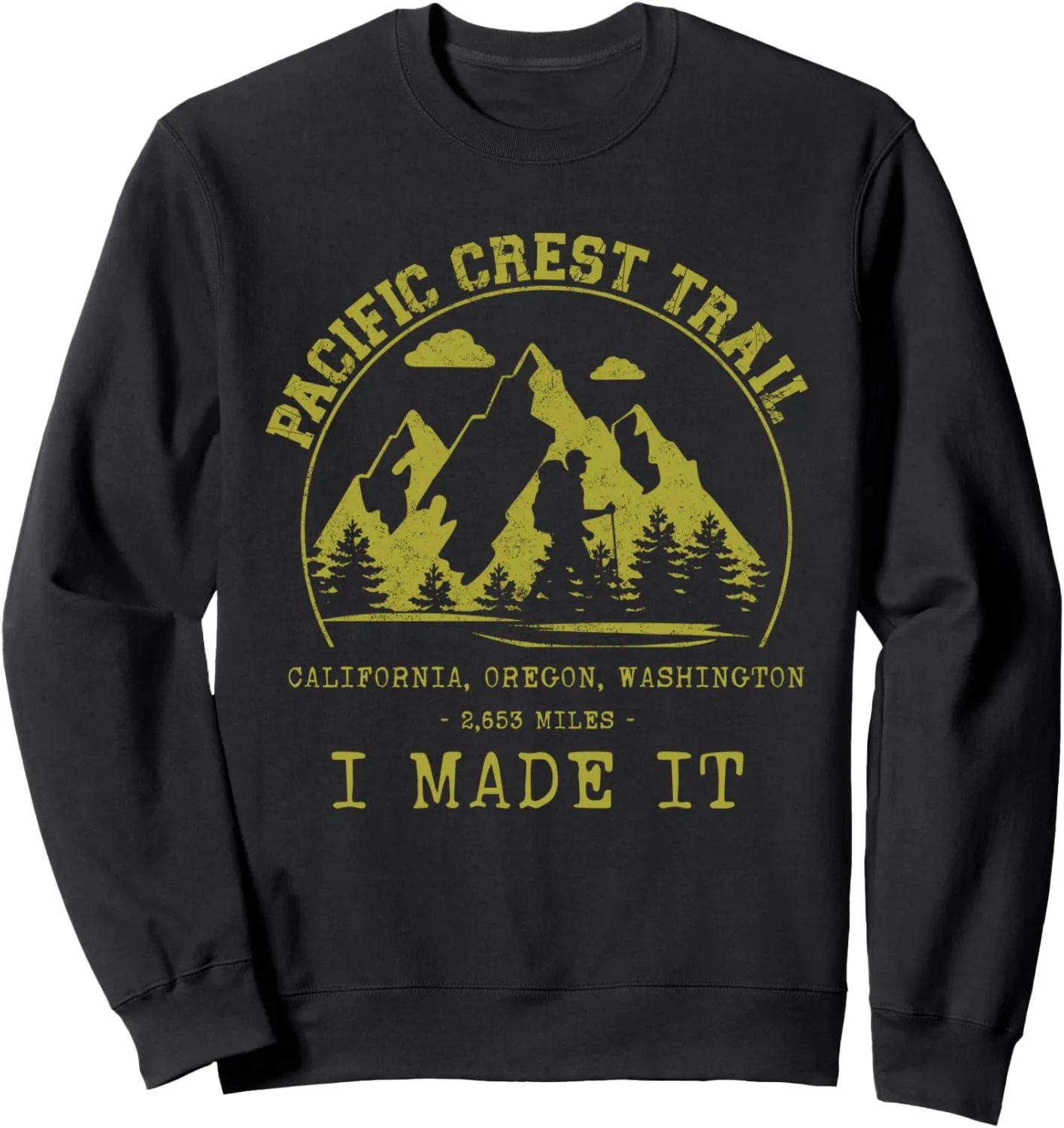 Pacific Crest Trail Hiking Trekking Sweatshirt