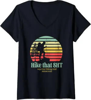 Womens Hike That SHT Superior Hiking Trail Minnesota Funny Lake V-Neck T-Shirt